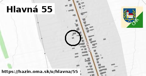 Hlavná 55, Hažín