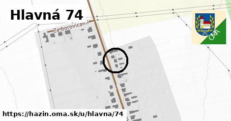 Hlavná 74, Hažín
