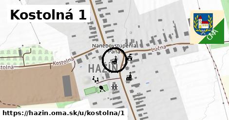 Kostolná 1, Hažín