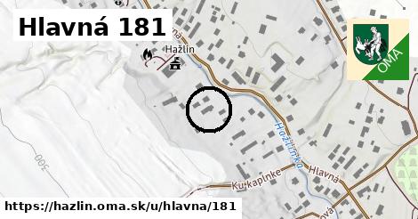 Hlavná 181, Hažlín