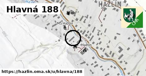 Hlavná 188, Hažlín