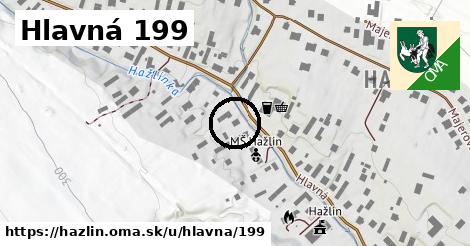 Hlavná 199, Hažlín