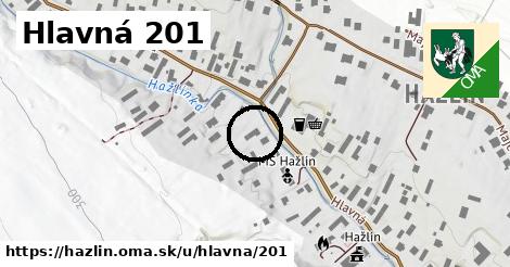 Hlavná 201, Hažlín