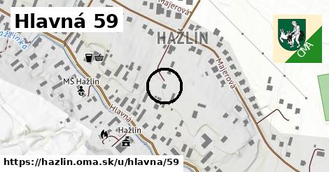 Hlavná 59, Hažlín