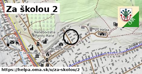 Za školou 2, Heľpa