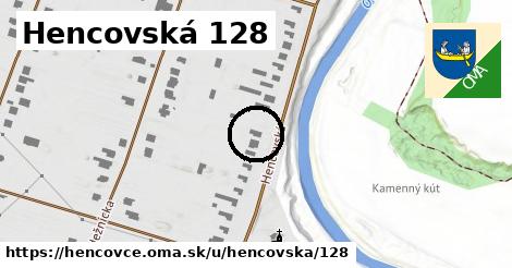 Hencovská 128, Hencovce