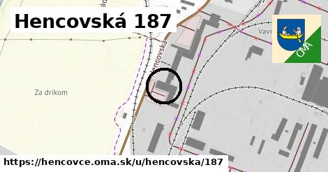 Hencovská 187, Hencovce