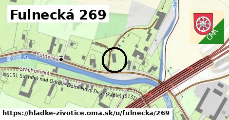 Fulnecká 269, Hladké Životice