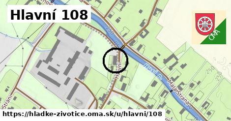 Hlavní 108, Hladké Životice