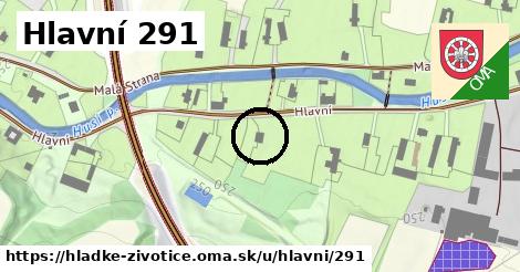 Hlavní 291, Hladké Životice