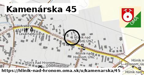 Kamenárska 45, Hliník nad Hronom