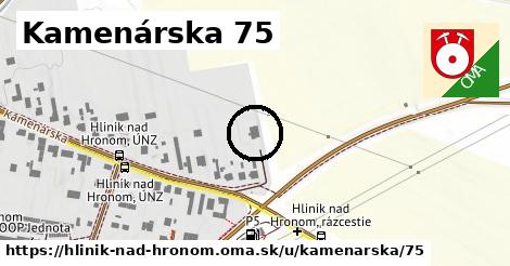 Kamenárska 75, Hliník nad Hronom