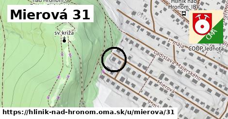 Mierová 31, Hliník nad Hronom