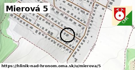 Mierová 5, Hliník nad Hronom