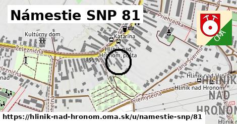 Námestie SNP 81, Hliník nad Hronom