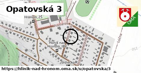 Opatovská 3, Hliník nad Hronom