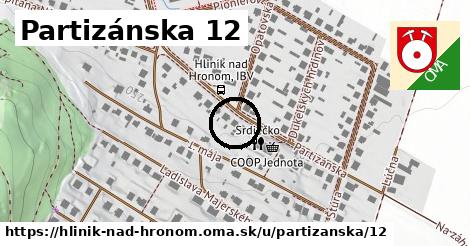 Partizánska 12, Hliník nad Hronom
