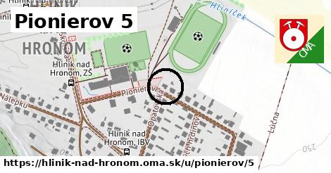 Pionierov 5, Hliník nad Hronom