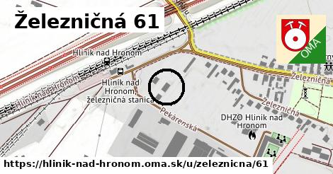 Železničná 61, Hliník nad Hronom