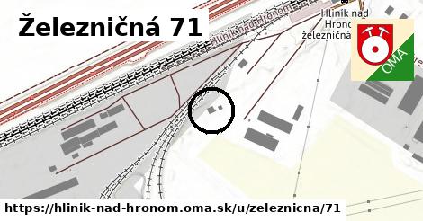 Železničná 71, Hliník nad Hronom