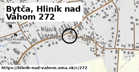 Bytča, Hliník nad Váhom <span class="supisne">272</span>