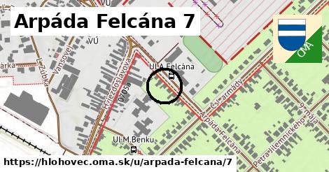 Arpáda Felcána 7, Hlohovec