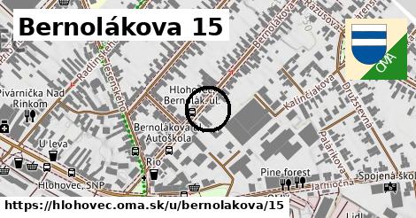 Bernolákova 15, Hlohovec