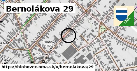 Bernolákova 29, Hlohovec