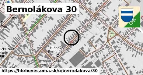 Bernolákova 30, Hlohovec