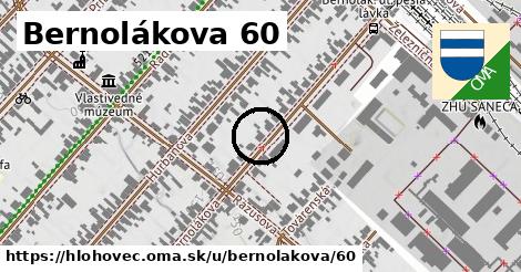 Bernolákova 60, Hlohovec