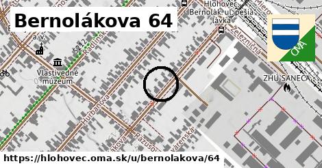 Bernolákova 64, Hlohovec