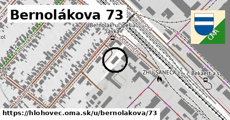 Bernolákova 73, Hlohovec