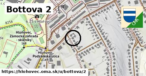 Bottova 2, Hlohovec