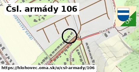 Čsl. armády 106, Hlohovec