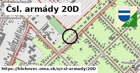 Čsl. armády 20D, Hlohovec