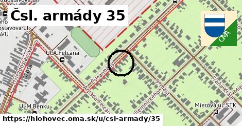 Čsl. armády 35, Hlohovec