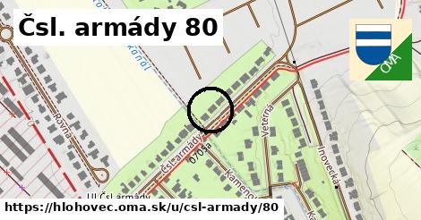 Čsl. armády 80, Hlohovec