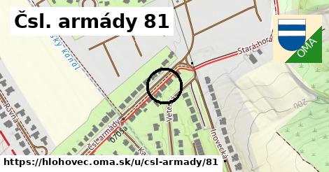 Čsl. armády 81, Hlohovec