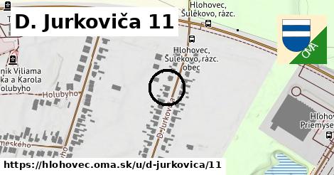 D. Jurkoviča 11, Hlohovec