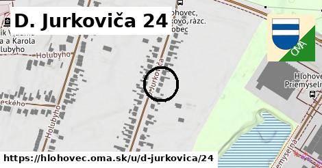 D. Jurkoviča 24, Hlohovec