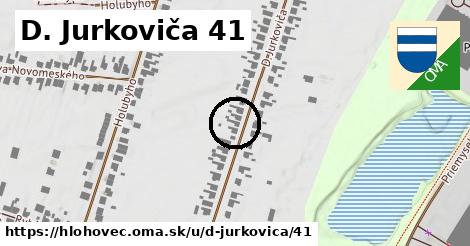 D. Jurkoviča 41, Hlohovec