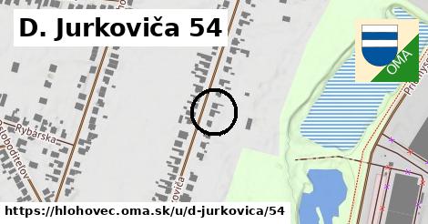 D. Jurkoviča 54, Hlohovec