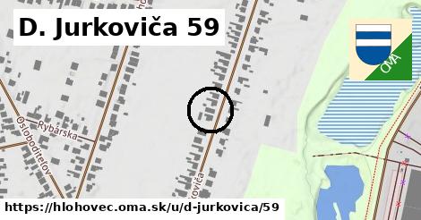 D. Jurkoviča 59, Hlohovec