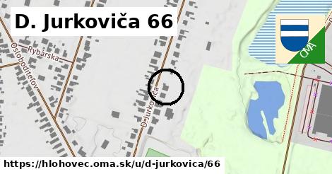 D. Jurkoviča 66, Hlohovec