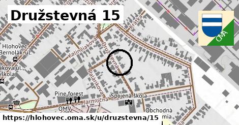 Družstevná 15, Hlohovec