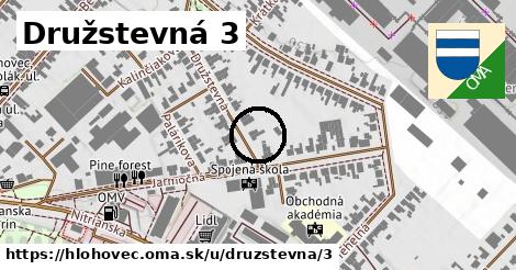 Družstevná 3, Hlohovec