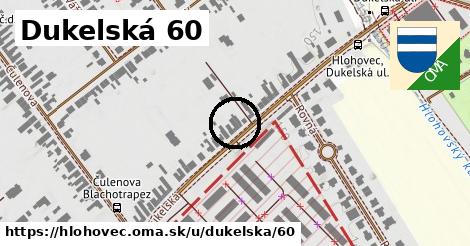 Dukelská 60, Hlohovec