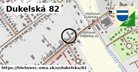 Dukelská 82, Hlohovec