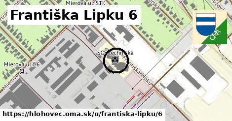 Františka Lipku 6, Hlohovec