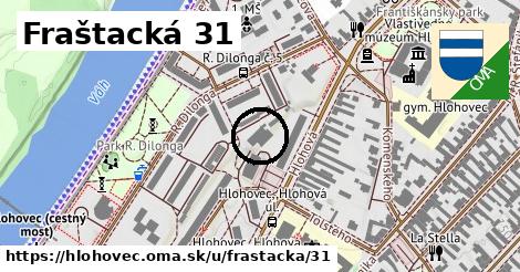 Fraštacká 31, Hlohovec